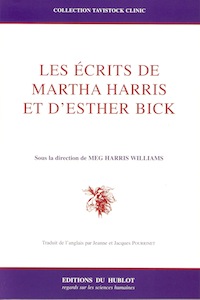 Les crits de Martha Harris et d'Esther Bick